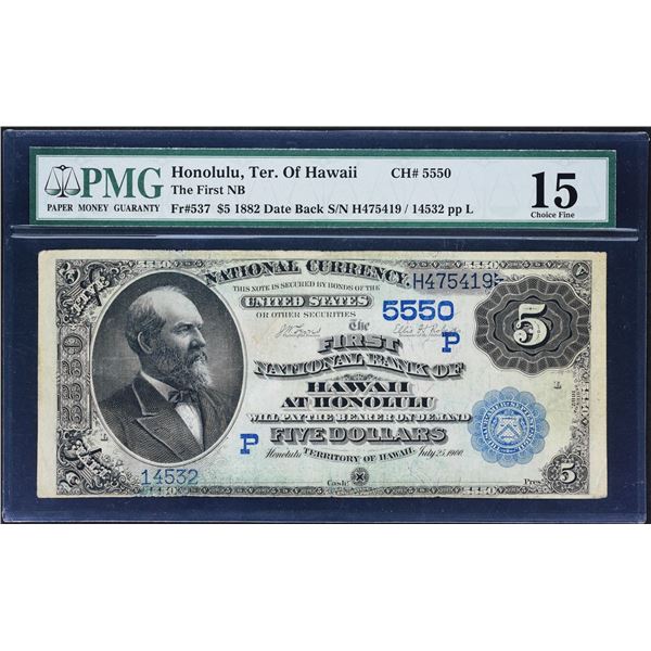 Honolulu, Hawaii (Territory of)  -  $5  1882 Date Back  Fr. 537  The First National Bank of Hawaii a