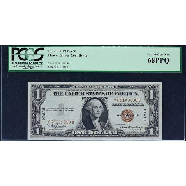 Fr. 2300  $1  1935A  Hawaii Silver Certificate  PCGS Superb Gem New 68 PPQ