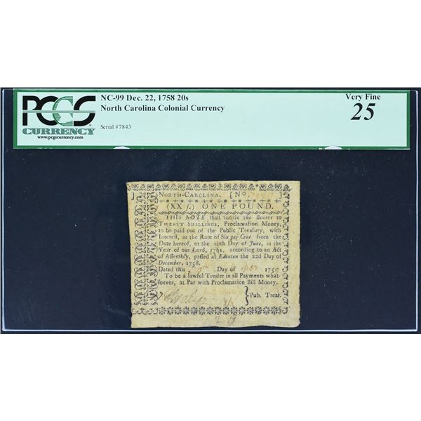 An Incredible North Carolina Rarity!  Fr. NC-99  North Carolina December 22, 1758  20s  PCGS Very Fi