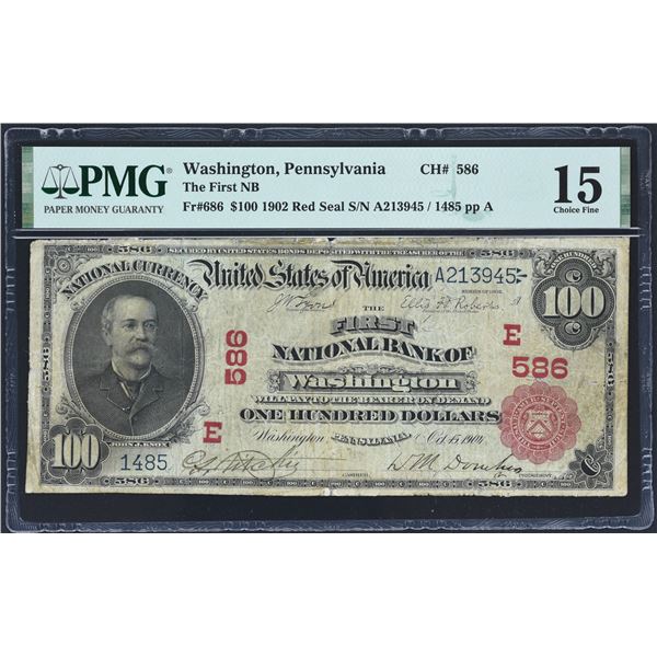 Washington, Pennsylvania  -  $100  1902 Red Seal  Fr. 686  The First National Bank of Washington  Ch