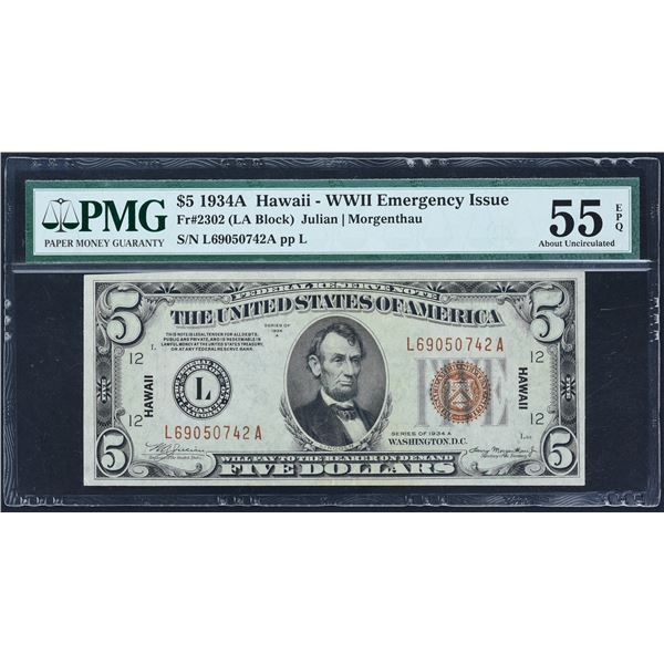 Fr. 2302  $5  1934A  Hawaii Federal Reserve Note  PMG  About Uncirculated 55 EPQ