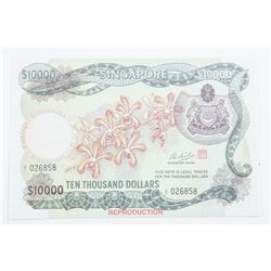 Singapore 10,000 Note 'Reproduction'