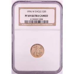 1996-W $5 Proof American Gold Eagle Coin NGC PF69 Ultra Cameo