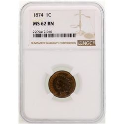 1874 Indian Head Cent Coin NGC MS62 BN