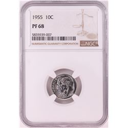 1955 Proof Roosevelt Dime Coin NGC PF68