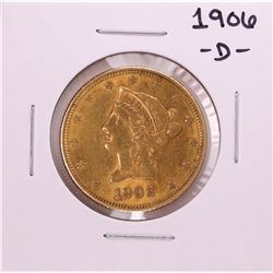 1906-D $10 Liberty Head Eagle Gold Coin