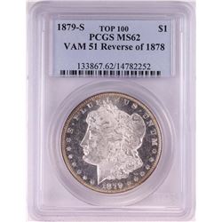 1879-S Reverse of 1878 $1 Morgan Silver Dollar Coin PCGS MS62 VAM51 Top 100