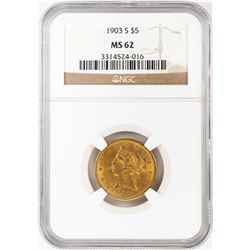 1903-S $5 Liberty Head Half Eagle Gold Coin NGC MS62