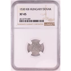 1530 KB Hungary Denar 'Madonna and Child' Coin NGC XF45