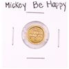 Image 1 : Rarities Mint Disney Mickey "Be Happy" 1 Gram .999 Fine Gold Round