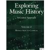 Image 1 : Exploring Music History A Guided Approach Vol 2 Middle Ages to Classica
