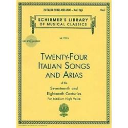 Schirmer's Library of Musical Classics Twenty Four Italian Songs and Arias