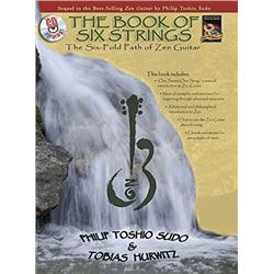 The Book of Six Strings - The Six Fold P:ath of Zen Guitar