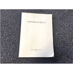 Low Brass Skills by Jeffrey R.  Anderson