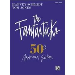 Alfred - The Fantastiks Vocal Score 50th Anniversary Edition