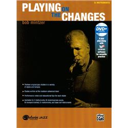 Playing on the Changes for e flat instrument  for: Alto saxophone (E-flat) [horn]