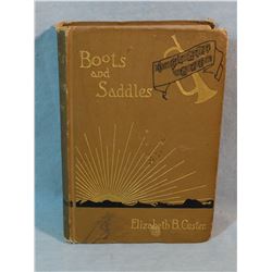 Custer, Elizabeth, Boots and Saddles, Harper & Bros., 1885, Christmas 1889  inscription on inside co