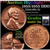 Image 1 : ***Auction Highlight*** 1955/1955 DDO Lincoln Cent 1c Graded Select+ Unc BN By USCG (fc)