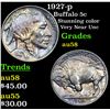 Image 1 : 1927-p Buffalo Nickel 5c Grades Choice AU/BU Slider