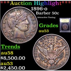 ***Auction Highlight*** 1896-o Barber Half Dollars 50c Graded Select AU By USCG (fc)