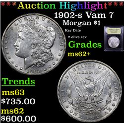 ***Auction Highlight*** 1902-s Vam 7 Morgan Dollar $1 Graded Select Unc BY USCG (fc)