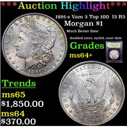 ***Auction Highlight*** 1891-s Vam 3 Top 100  I3 R5 Morgan Dollar $1 Graded Choice+ Unc BY USCG (fc)
