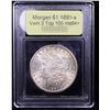 Image 4 : ***Auction Highlight*** 1891-s Vam 3 Top 100  I3 R5 Morgan Dollar $1 Graded Choice+ Unc BY USCG (fc)