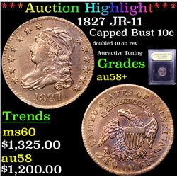 ***Auction Highlight*** 1827 JR-11 Capped Bust Dime 10c Graded Choice AU/BU Slider+ By USCG (fc)
