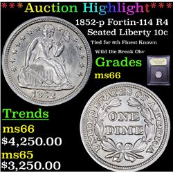 ***Auction Highlight*** 1852-p Fortin-114 R4 Seated Liberty Dime 10c Graded GEM+ Unc By USCG (fc)