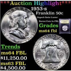 ***Auction Highlight*** 1953-s Franklin Half Dollar 50c Graded Choice Unc FBL By USCG (fc)