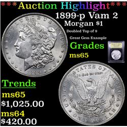 ***Auction Highlight*** 1899-p Vam 2 Morgan Dollar $1 Graded GEM Unc By USCG (fc)