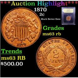 ***Auction Highlight*** 1870 Two Cent Piece 2c Graded Select Unc RB By USCG (fc)