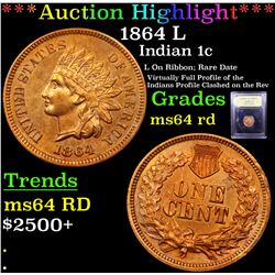 ***Auction Highlight*** 1864 L Indian Cent 1c Graded Choice Unc RD By USCG (fc)