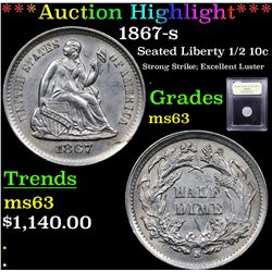 ***Auction Highlight*** 1867-s Seated Liberty Half Dime 1/2 10c Graded Select Unc By USCG (fc)