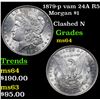 Image 1 : 1879-p vam 24A R5 Morgan Dollar $1 Grades Choice Unc