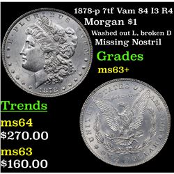 1878-p 7tf Vam 84 I3 R4 Morgan Dollar $1 Grades Select+ Unc