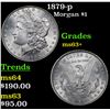 Image 1 : 1879-p Morgan Dollar $1 Grades Select+ Unc