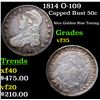 Image 1 : 1814 O-109 Capped Bust Half Dollar 50c Grades vf++