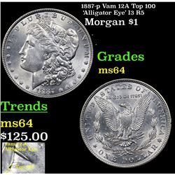 1887-p Vam 12A Top 100 'Alligator Eye' I3 R5 Morgan $1 Grades Choice Unc