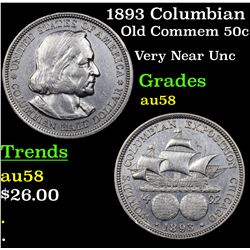 1893 Columbian Old Commem Half Dollar 50c Grades Choice AU/BU Slider
