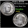 Image 1 : 1946-s BTW Old Commem Half Dollar 50c Grades Choice AU/BU Slider