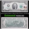 Image 1 : 1976 $2 Federal Reserve Note 1st Day of Issue, with Stamp Grades Gem+ CU