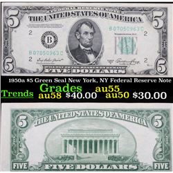 1950a $5 Green Seal New York, NY Federal Reserve Note Grades Choice AU