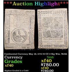 ***Auction Highlight*** Continental Currency May 10, 1775 $2 CC-2 Sig Wm. Webb Grades xf (fc)