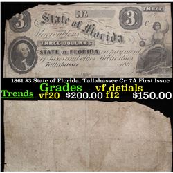 1861 $3 State of Florida, Tallahassee Cr. 7A First Issue Grades Vf Details
