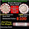 Image 1 : Mixed small cents 1c orig shotgun roll, 1918-d Wheat Cent, 1899 Indian Cent other end, Seal Strong W