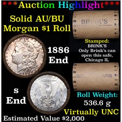 ***Auction Highlight*** AU/BU Slider Brinks Shotgun Morgan $1 Roll 1886 & S Ends Virtually UNC (fc)
