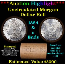 ***Auction Highlight*** 1884 & S Uncirculated Morgan Dollar Shotgun Roll (fc)