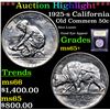 Image 1 : ***Auction Highlight*** 1925-s California Old Commem Half Dollar 50c Graded GEM+ Unc BY USCG (fc)