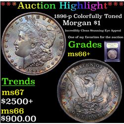 ***Auction Highlight*** 1896-p Colorfully Toned Morgan Dollar $1 Graded GEM++ Unc By USCG (fc)